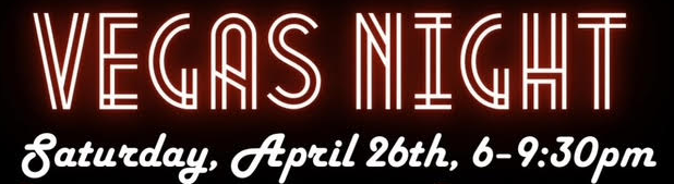 Vegas Night April 26, 2025